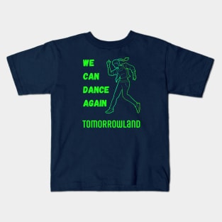 Tomorrowland. We Can Dance Again.Green Kids T-Shirt